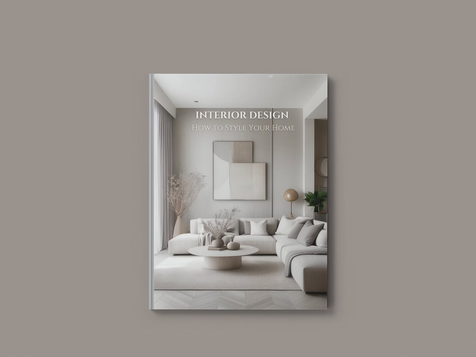 Interior Design Ebook Template How To Style Your Home Guide Home Design Decoration Ebook